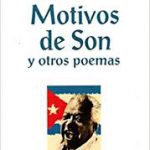 Motivos de Son y otros poemas